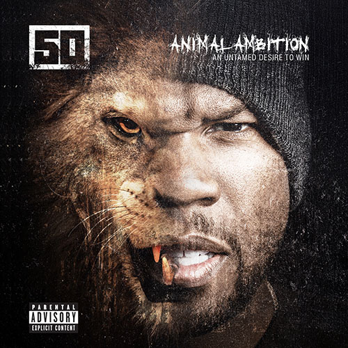 50 Cent - Animal Ambition: An Untamed Desire To Win (Best Buy Deluxe Edition)