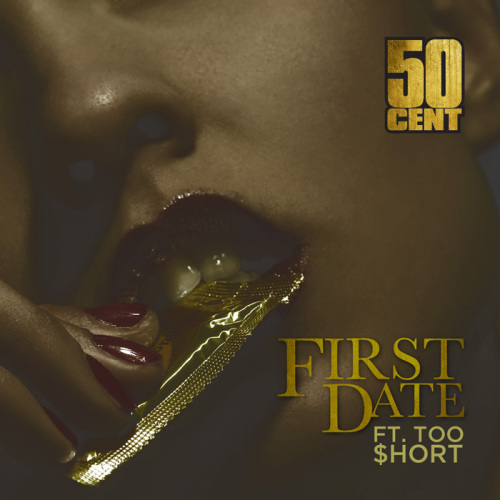 50 Cent - First Date (feat. Too Short)