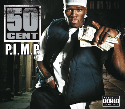 50 Cent - P.I.M.P. (Single)