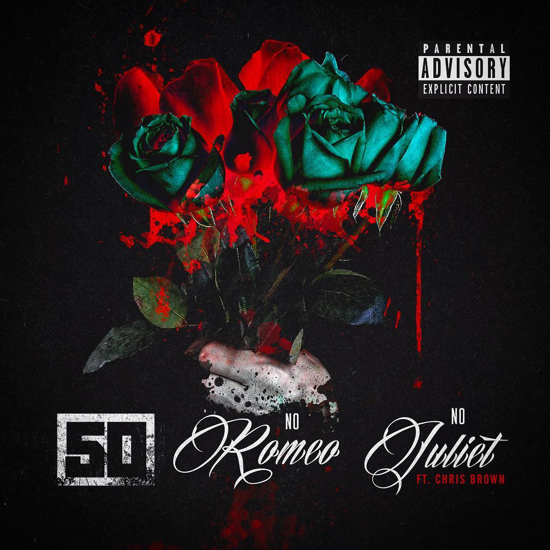 50 Cent ft. Chris Brown - No Romeo No Juliet (Single)