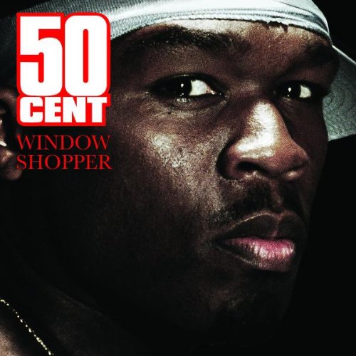 50 Cent - Window Shopper (CD Single)