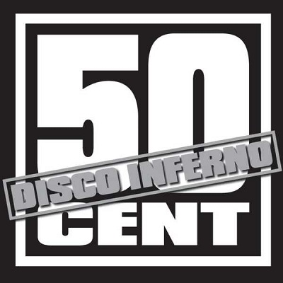 50 Cent - Disco Inferno (CD Single)