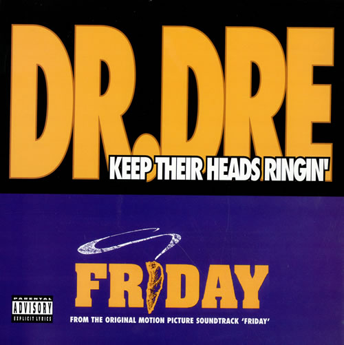 Dr. Dre - Keep Their Heads Ringin' (Single)