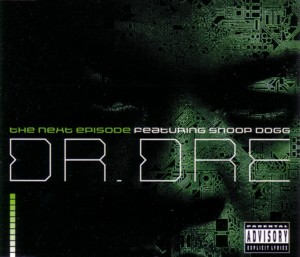 Dr. Dre ft. Snoop Dogg - The Next Episode (Single)