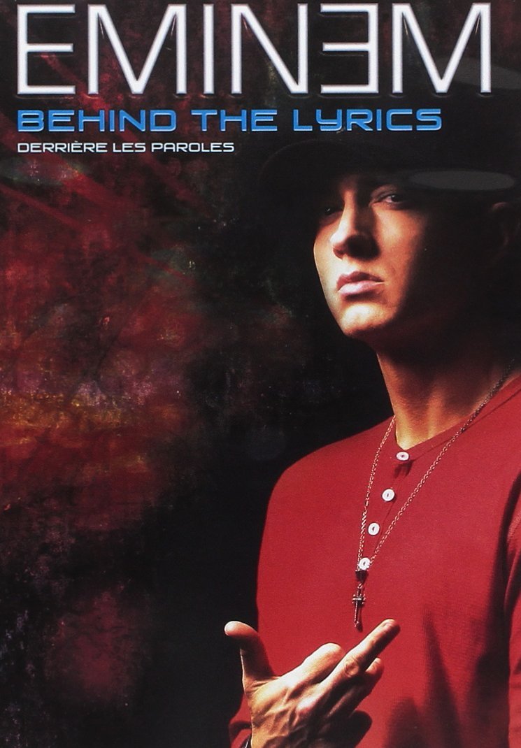 Eminem: Behind the Lyrics