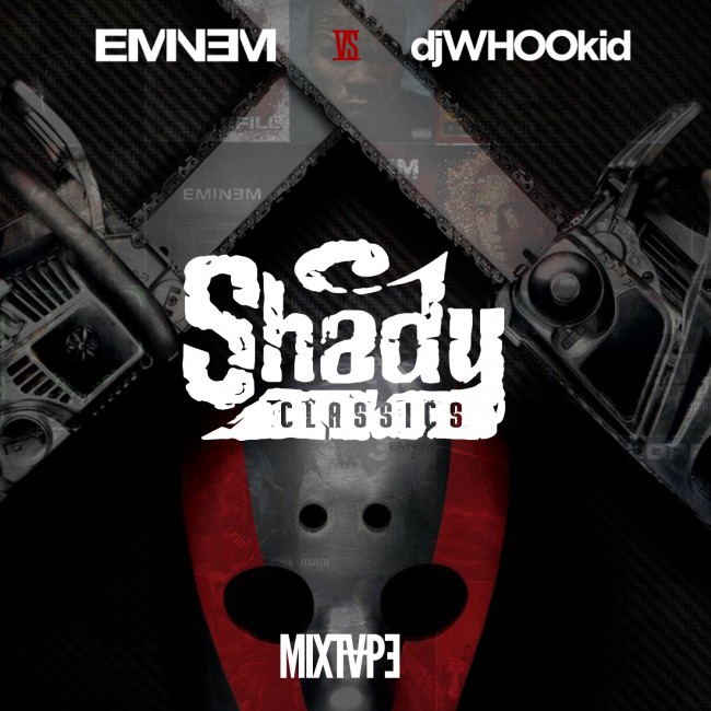 Eminem Vs. DJ Whoo Kid: Shady Classics
