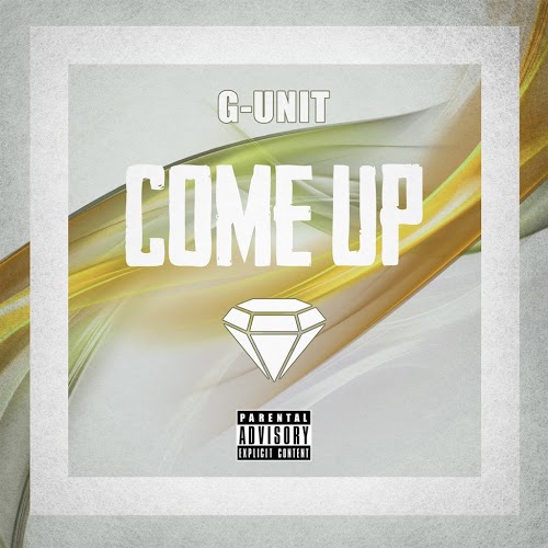 G-Unit - Come Up (Single)