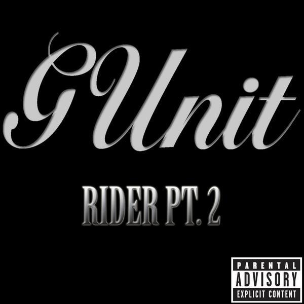 G-Unit - Rider Pt. 2 (Single)