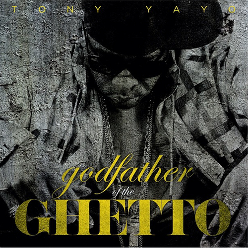 Tony Yayo - Godfather Of The Ghetto