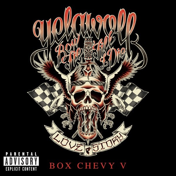 Yelawolf - Box Chevy V (Single)
