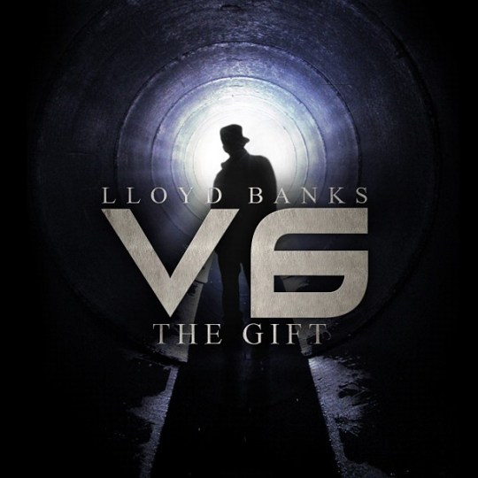 Lloyd Banks - V6: The Gift
